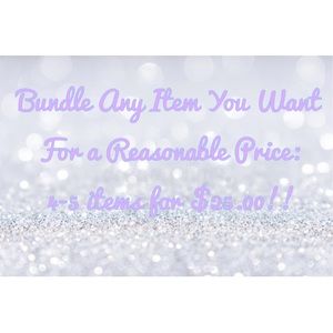 Bundle Items of Your Choice!!!